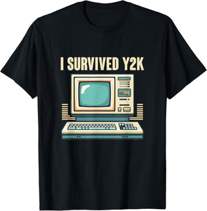 I Survived Y2K Computer Funny Year 2000 Survivor T-Shirt - T-Shirt | Black