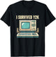 I Survived Y2K Computer Funny Year 2000 Survivor T-Shirt - T-Shirt | Black