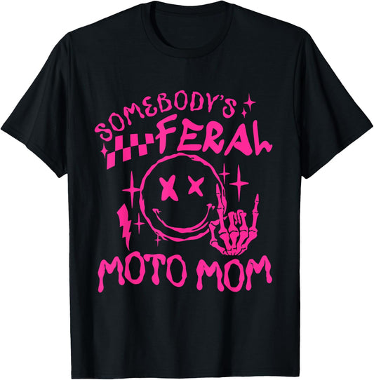 somebody's Feral moto Mom T-Shirt - T-Shirt | Black