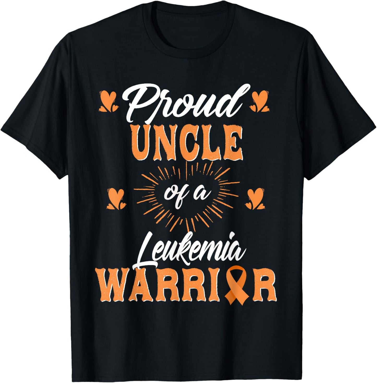 Proud Uncle Of A Leukemia Warrior Awareness T-Shirt - T-Shirt | Black