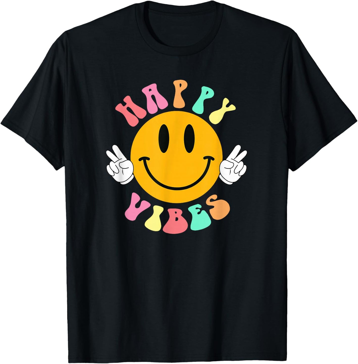 Happy Vibes Funny Message Saying Quote Men Women Happiness T-Shirt - T-Shirt | Black