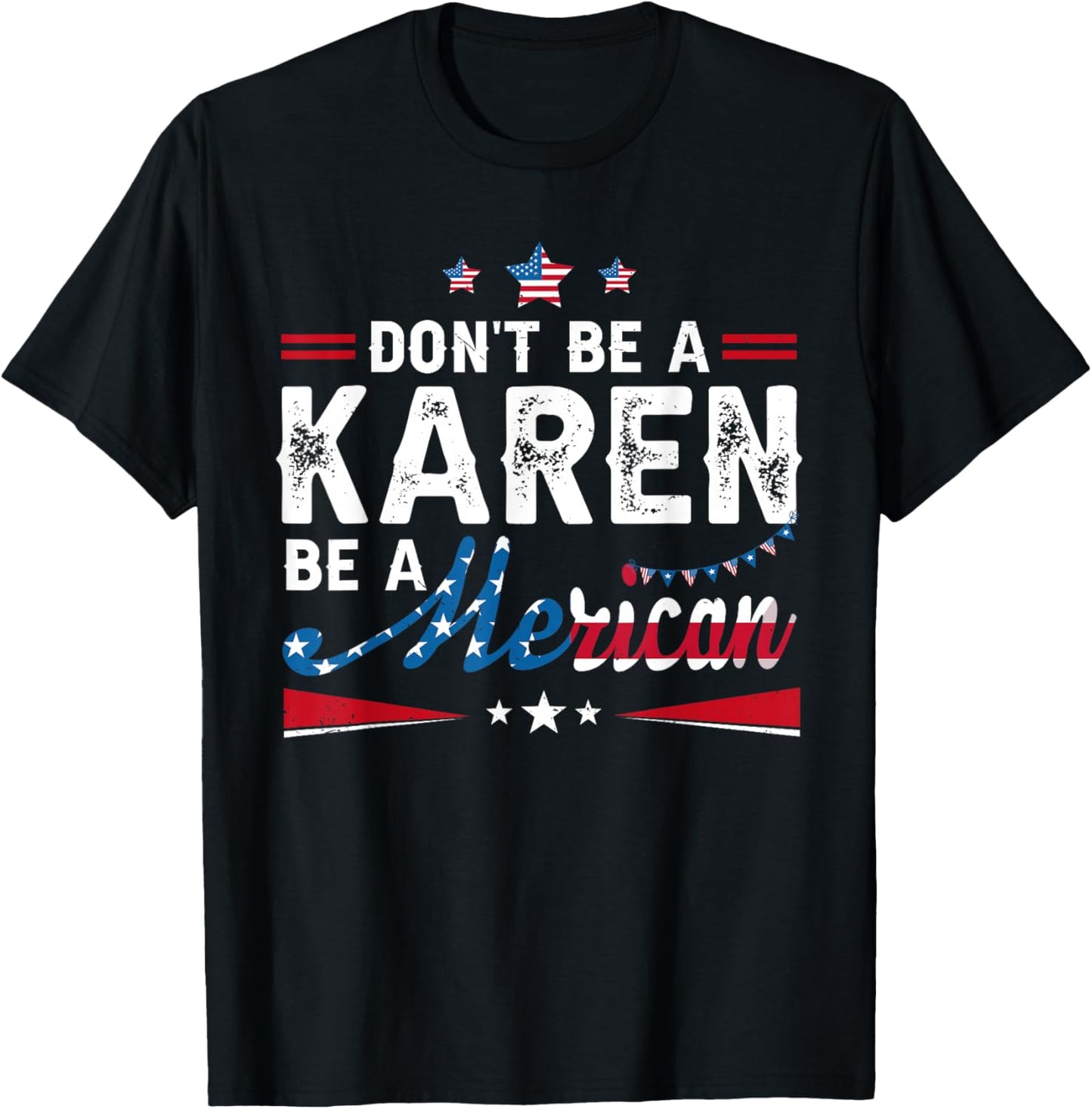 Be A Merican Funny 4th of July USA American Patriotic Women T-Shirt - T-Shirt | Black
