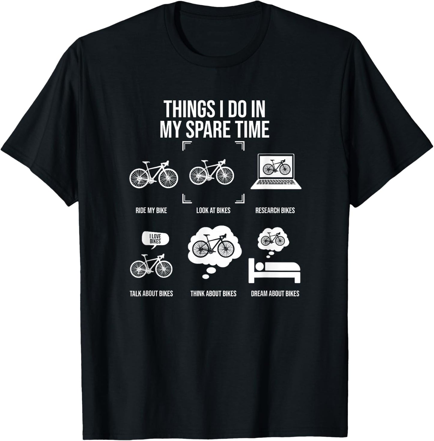 Things I Do In My Spare Time, Bicycle Cycling Lover T-Shirt - T-Shirt | Black