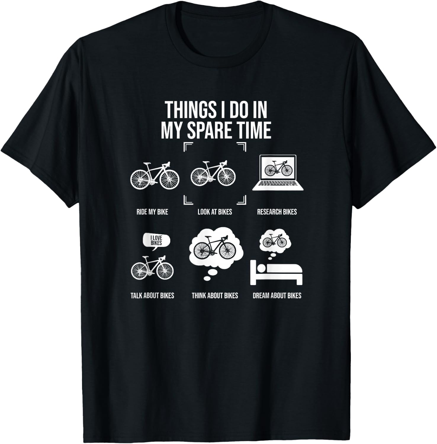 Things I Do In My Spare Time, Bicycle Cycling Lover T-Shirt - T-Shirt | Black