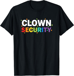 Clown Security Funny Halloween Dad Costume Humor Trick Or T-Shirt - T-Shirt | Black