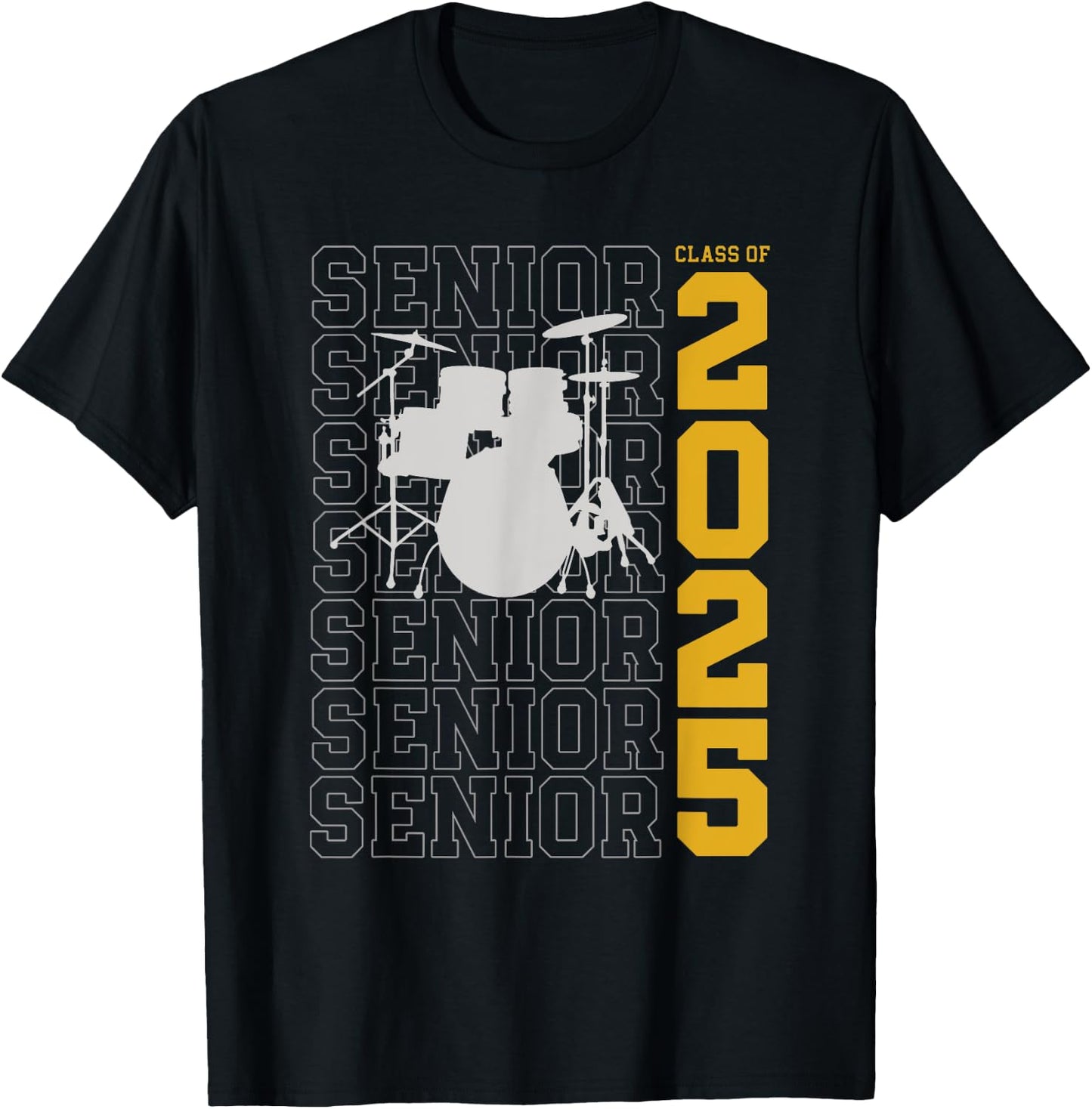 Class of 2025 Senior Drum Set for Drummer Or Percussionist T-Shirt - T-Shirt | Black
