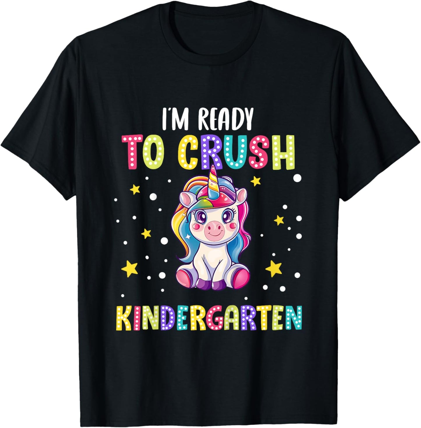 Back To School - Unicorn I'm Ready to Crush Kindergarten T-Shirt - T-Shirt | Black