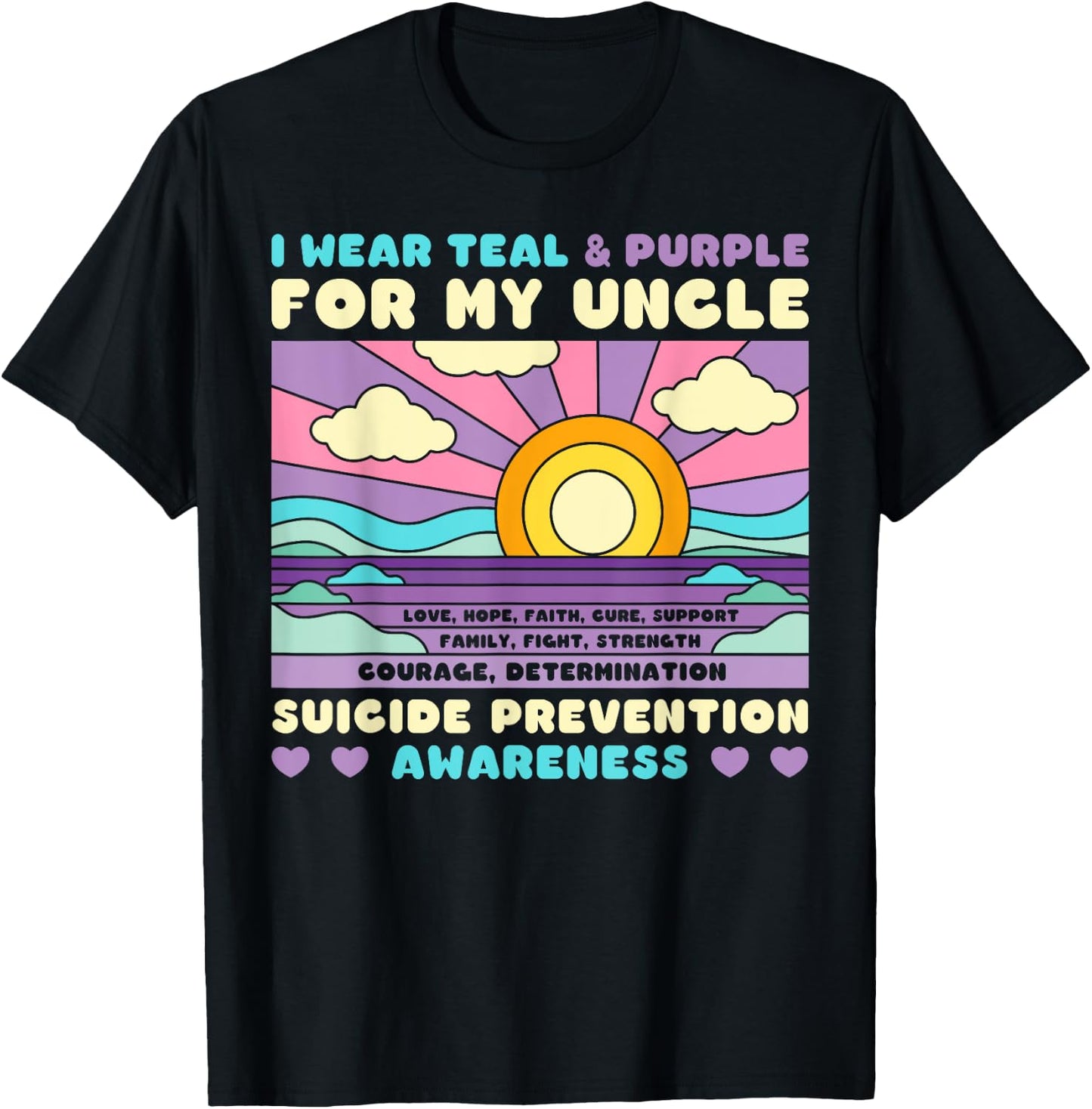 I Wear Teal & Purple For My Uncle Suicide Prevention Sunset T-Shirt - T-Shirt | Black