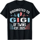Promoted To Gigi Of Twins Est 2025 Twin Baby Shower T-Shirt - T-Shirt | Black