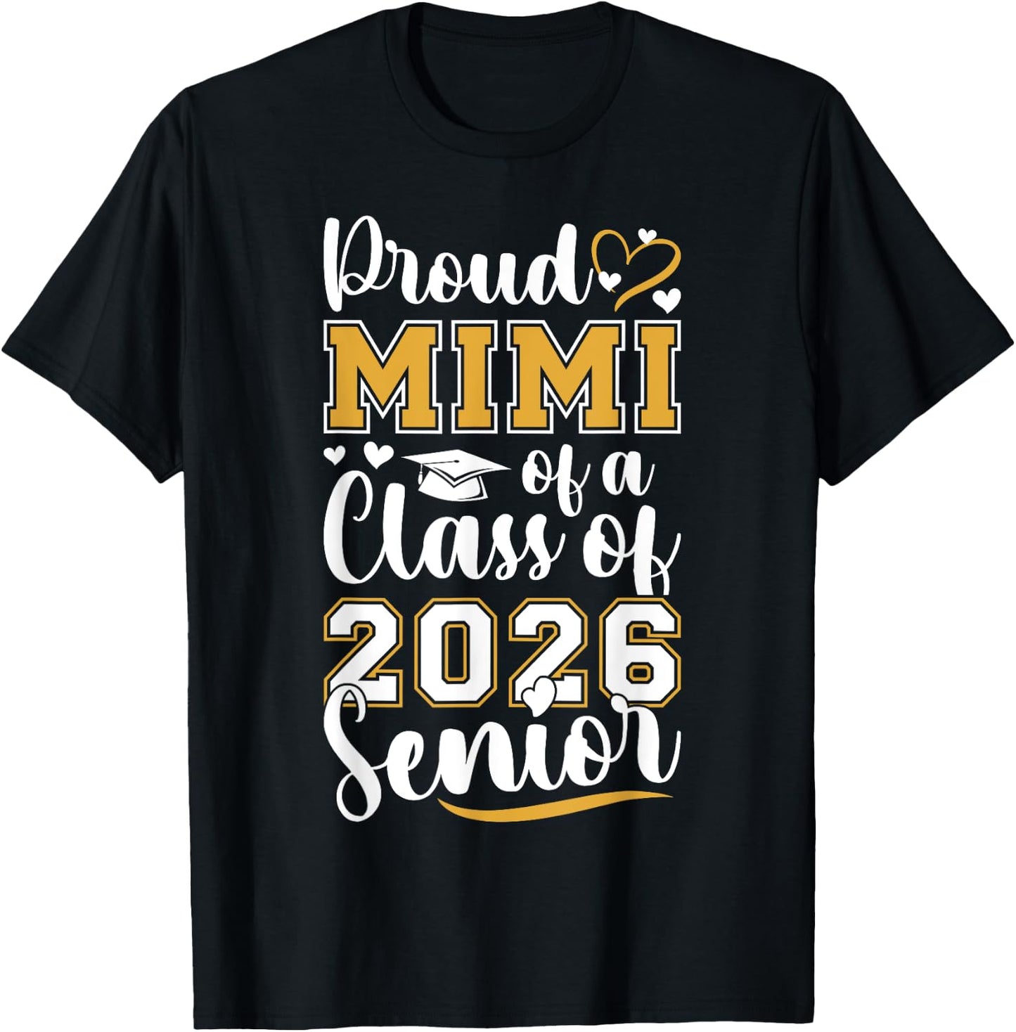 Proud Mimi Of Class Of 2026 Graduate Senior 2026 Mimi T-Shirt - T-Shirt | Black