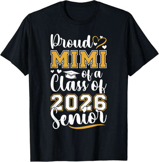 Proud Mimi Of Class Of 2026 Graduate Senior 2026 Mimi T-Shirt - T-Shirt | Black