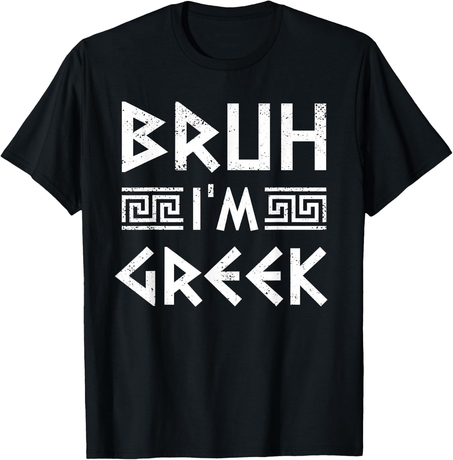 Bruh I'm Greek Funny Ancient Greek Festival Greek Boys T-Shirt - T-Shirt | Black