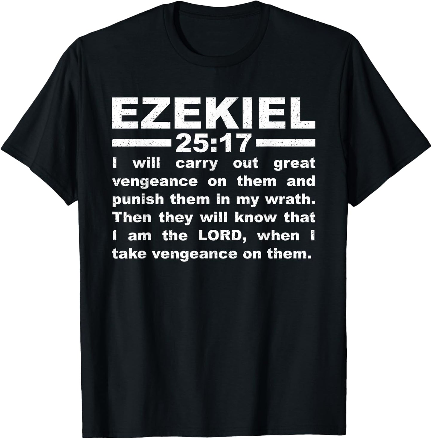 Ezekiel 25:17 T-Shirt - T-Shirt | Black