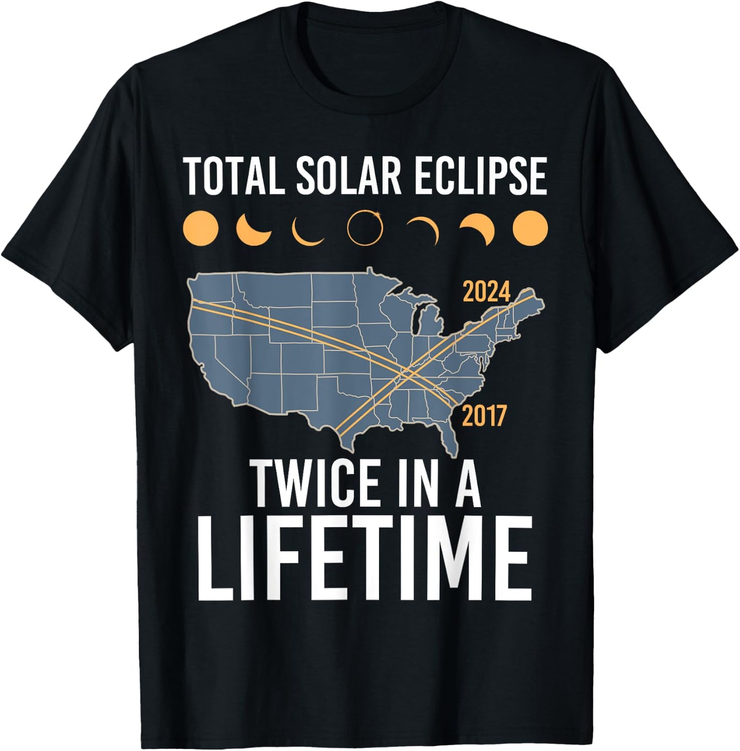 Twice In A Lifetime Solar Eclipse Shirt 2024 Total Eclipse T-Shirt - T-Shirt | Black