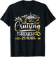 Cruising Through 25 Years 25th Anniversary Cruise Marry T-Shirt - T-Shirt | Black