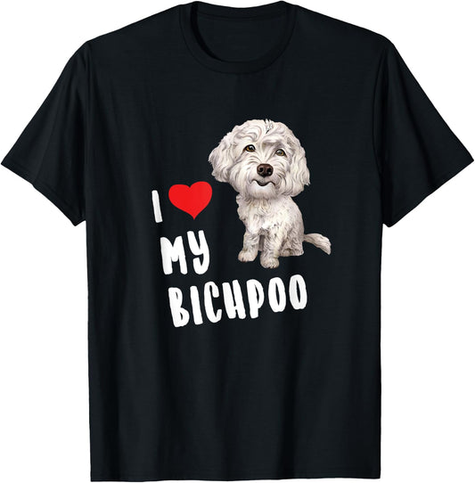 I Love My Bichpoo Design Perfect Funny Cute Dog Bichpoo Mom Women Girls Kids T-Shirt - T-Shirt | Black