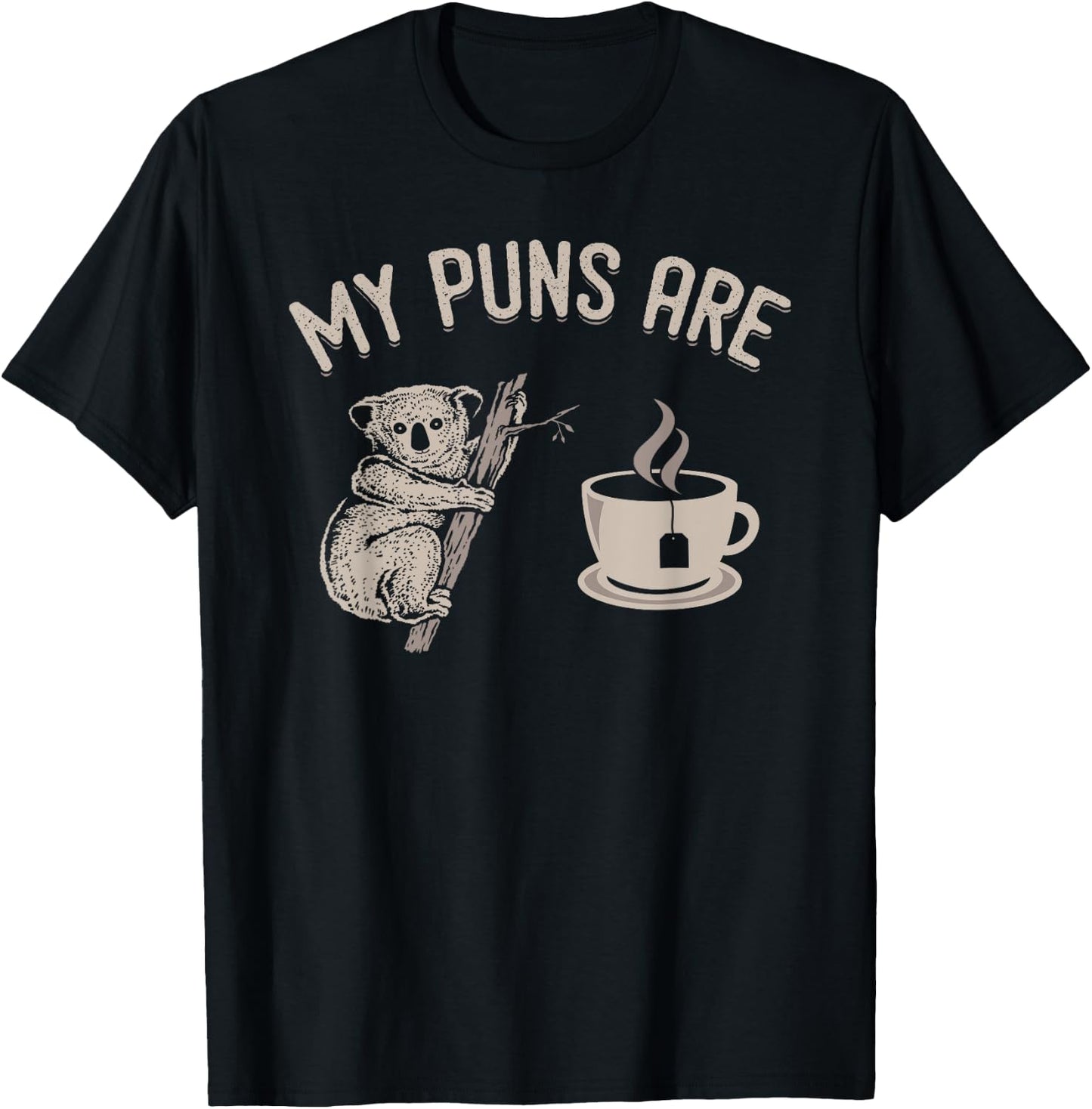 Quality Puns - My Puns Are Koala Tea T-Shirt - T-Shirt | Black