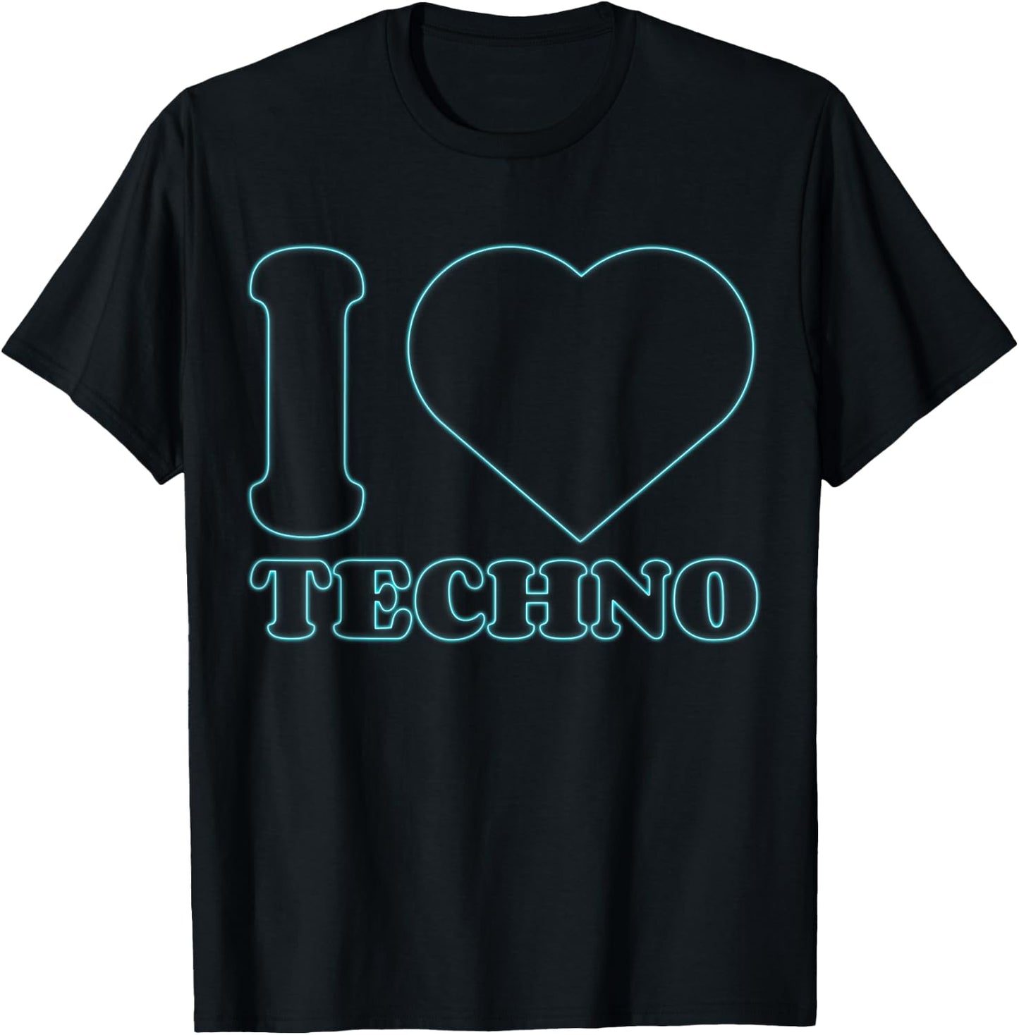 I Love Techno Stuff for Techno Music Lover | Techno T-Shirt - T-Shirt | Black