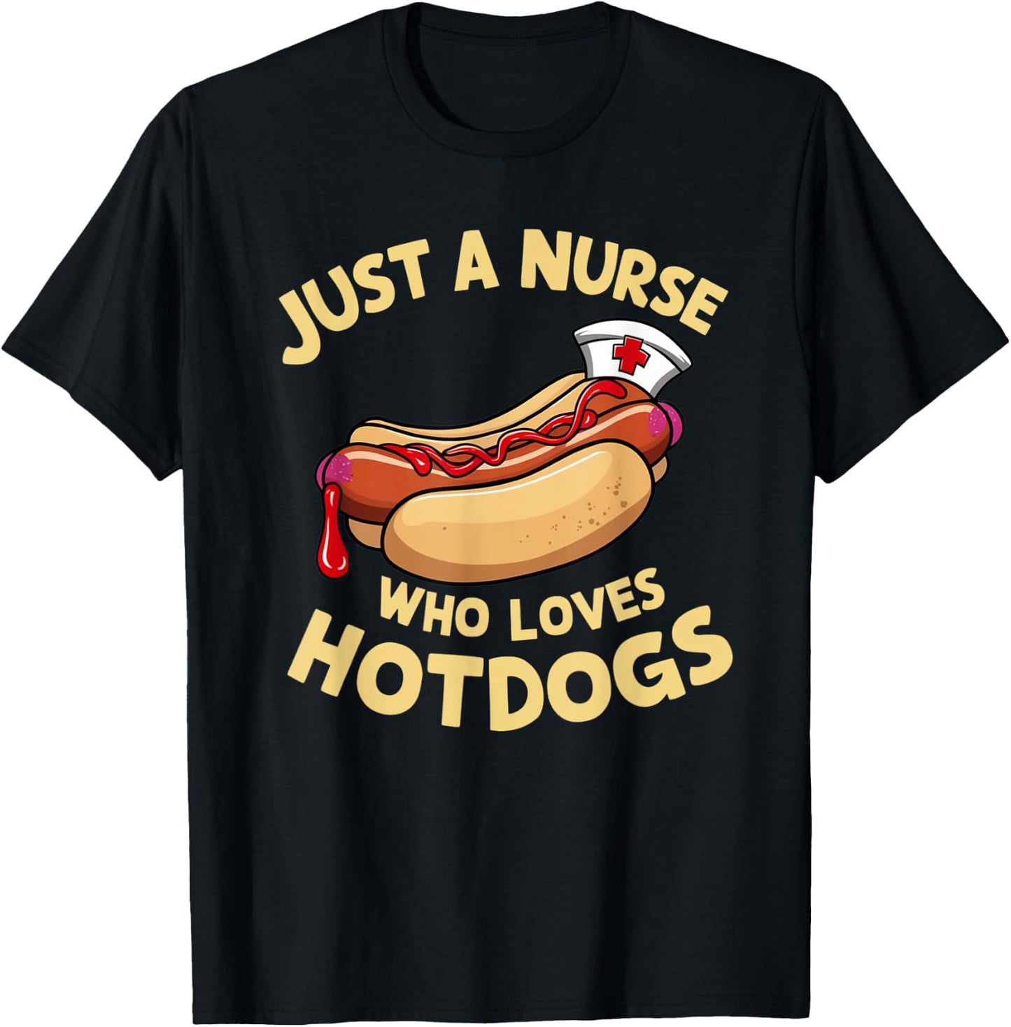 Funny Nurse Hotdog Lover Humorous Medical Gifts Women Kids T-Shirt - T-Shirt | Black