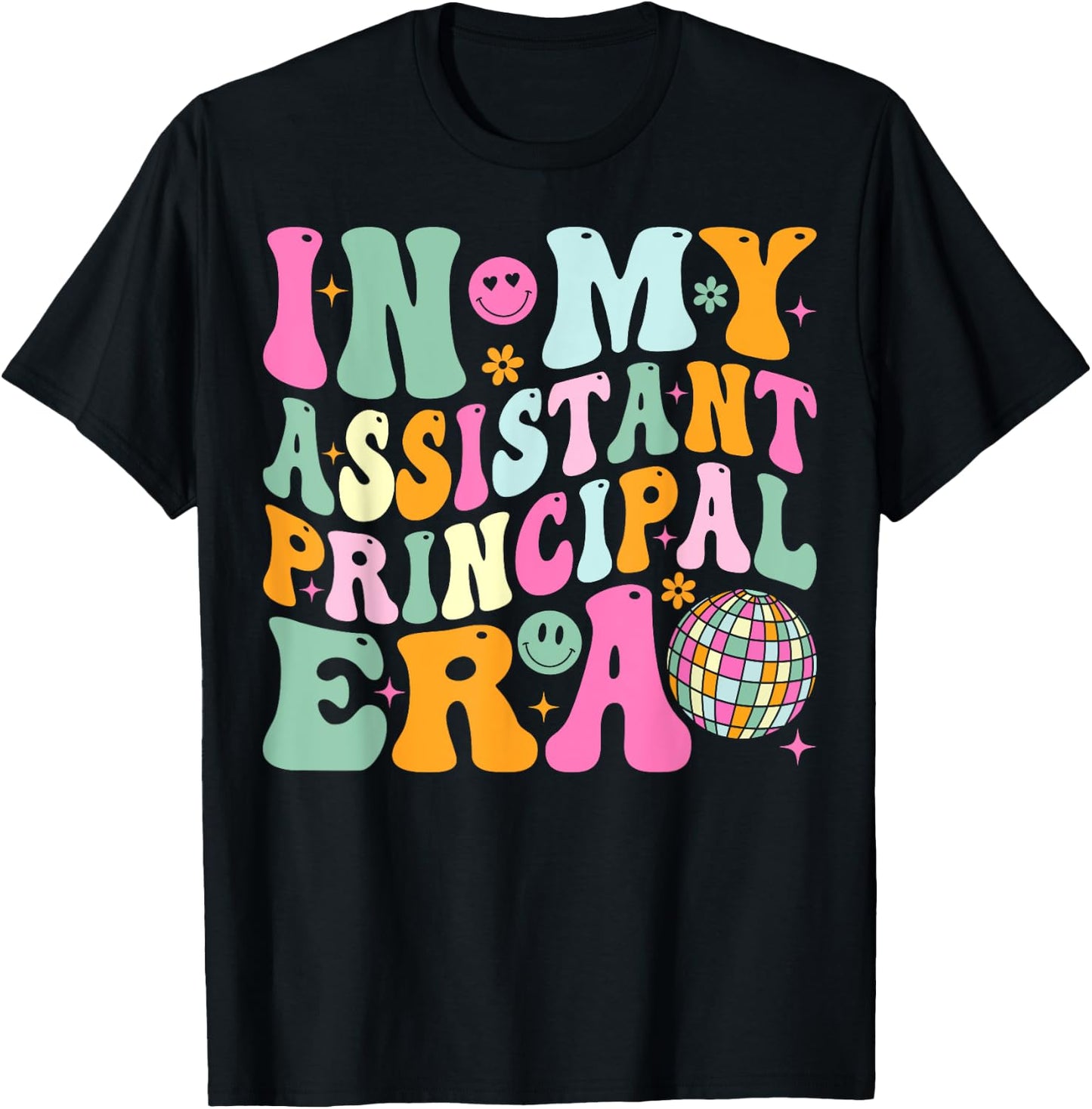 Groovy In My Assistant Principal Era School Worker T-Shirt - T-Shirt | Black