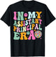 Groovy In My Assistant Principal Era School Worker T-Shirt - T-Shirt | Black