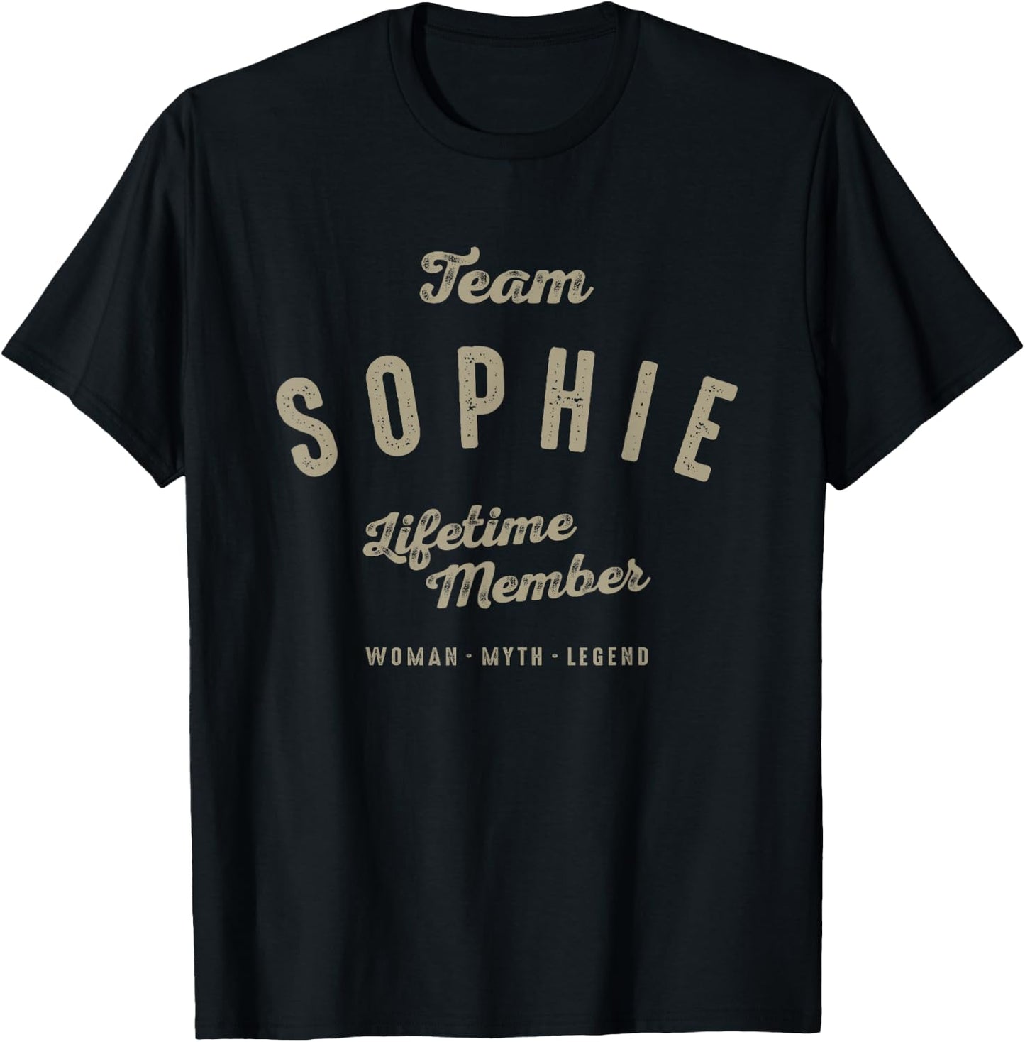 Team Sophie Lifetime Member Funny Name Sophie T-Shirt - T-Shirt | Black