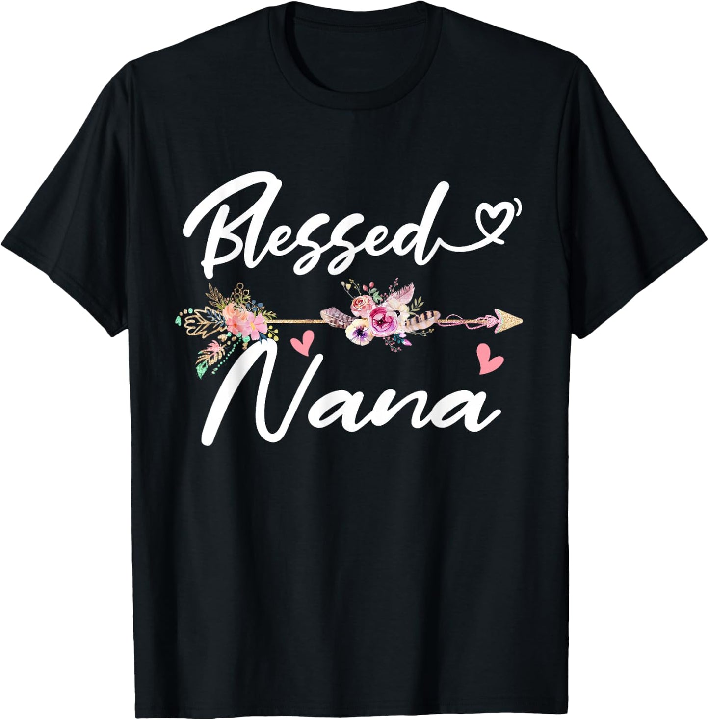 Blessed Nana Shirt Funny Greatful Flower Family Grandma T-Shirt - T-Shirt | Black