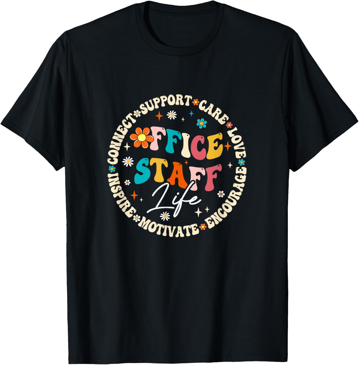 Office Staff Life Appreciation Week Back To School Groovy T-Shirt - T-Shirt | Black