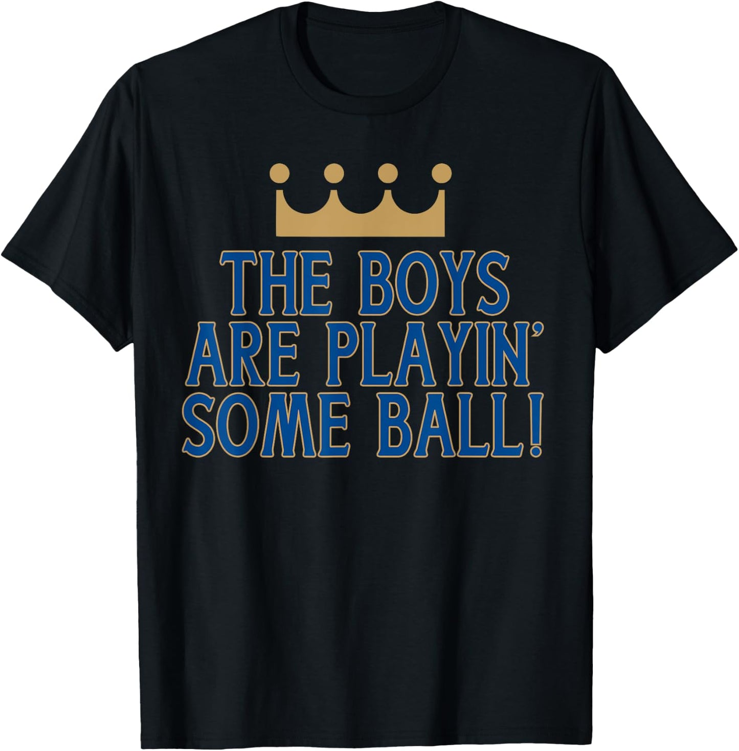 The Boys Are Playin Some Ball! T-Shirt - T-Shirt | Black