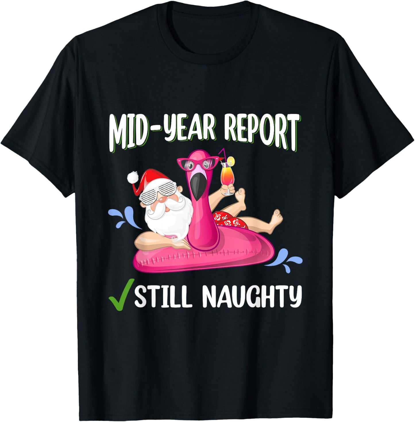 Women Men Mid Year Report Santa Christmas in July T-Shirt - T-Shirt | Black