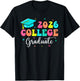 College Graduate College Grad Class Of 2026 Graduation 2026 T-Shirt - T-Shirt | Black