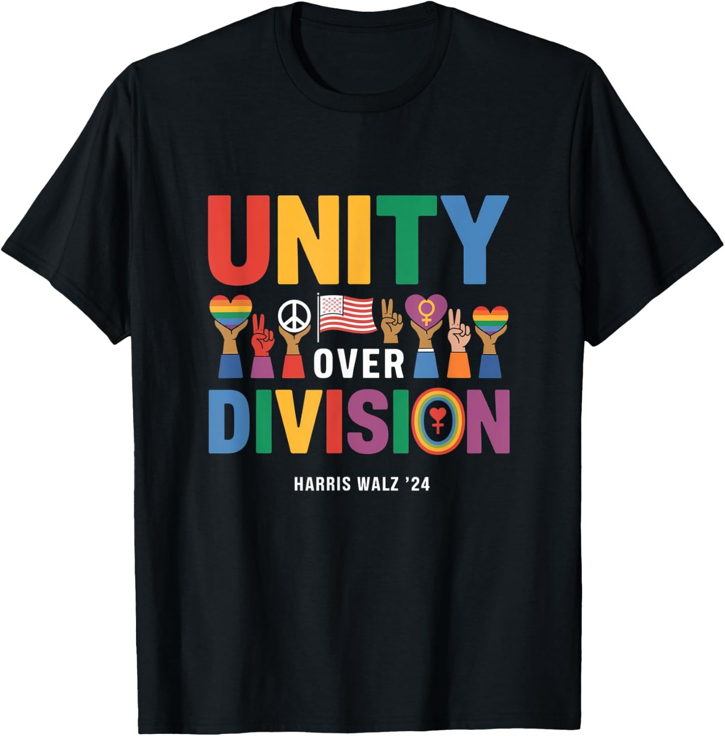Unity Over Division Pride Harris Walz '24 T-Shirt - T-Shirt | Black