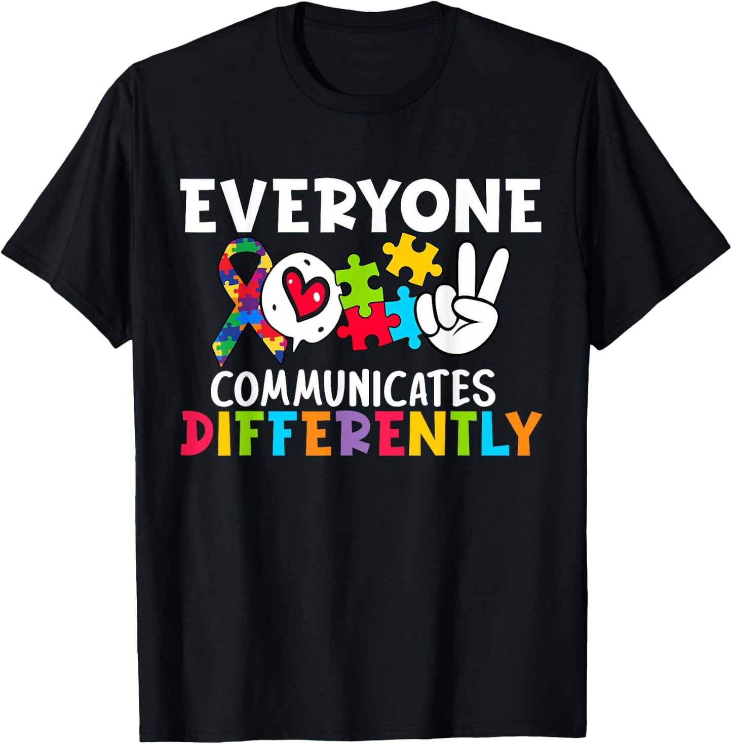 Everyone Communicates Differently Speech Therapy T-Shirt - T-Shirt | Black