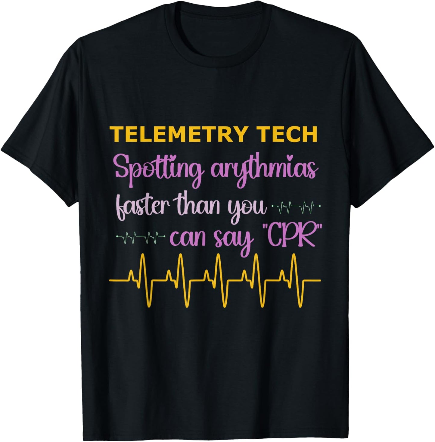 Telemetry Technician Medical Telemetry Tech T-Shirt - T-Shirt | Black