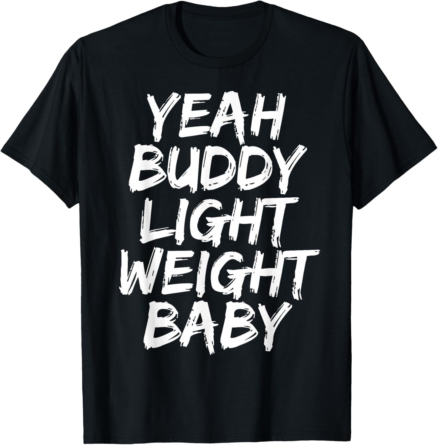 Yeah Buddy Light Weight Baby T-Shirt - T-Shirt | Black