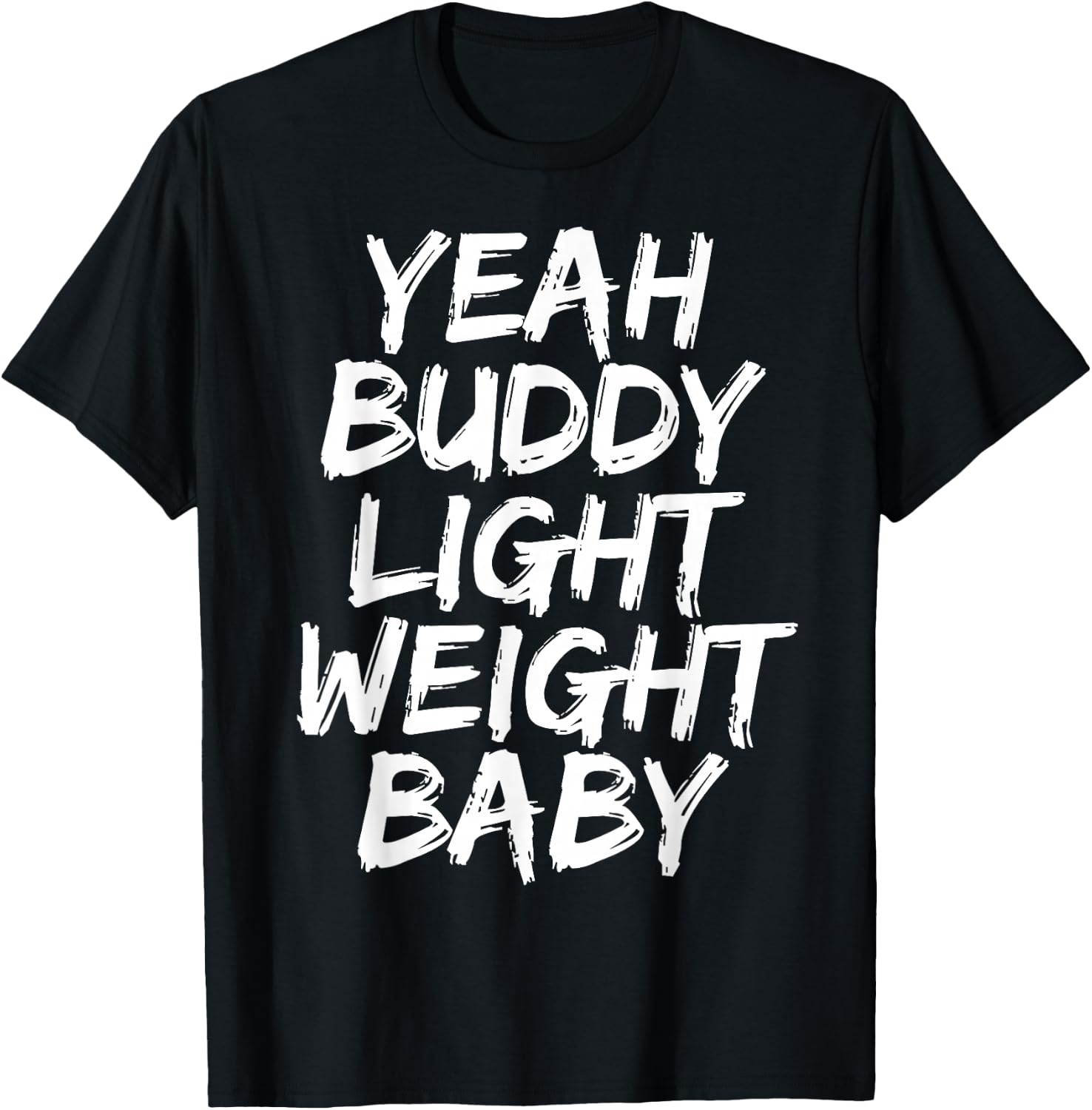 Yeah Buddy Light Weight Baby T-Shirt - T-Shirt | Black
