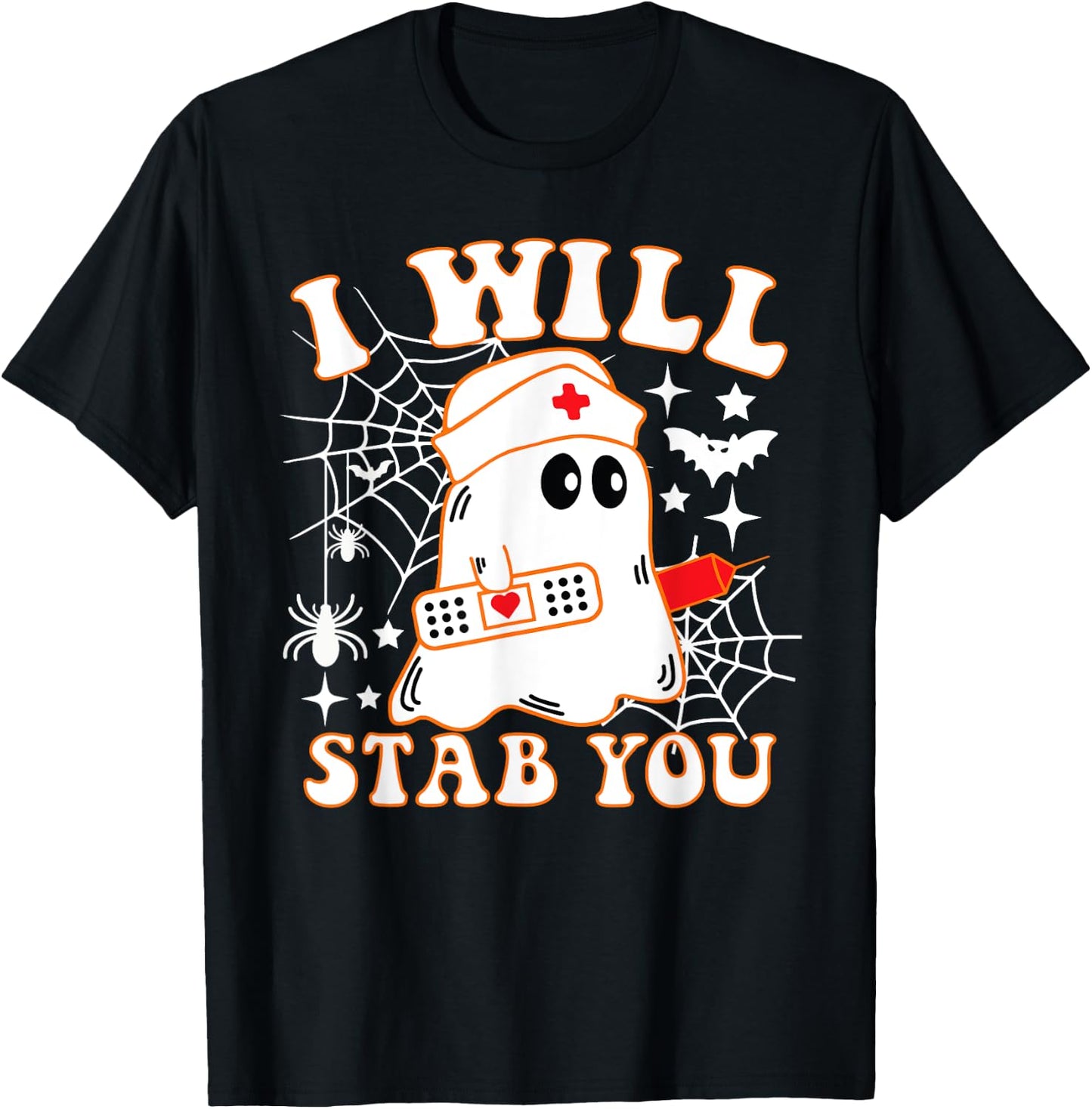 I Will Stab You Nurse Funny Ghost Halloween Costume T-Shirt - T-Shirt | Black