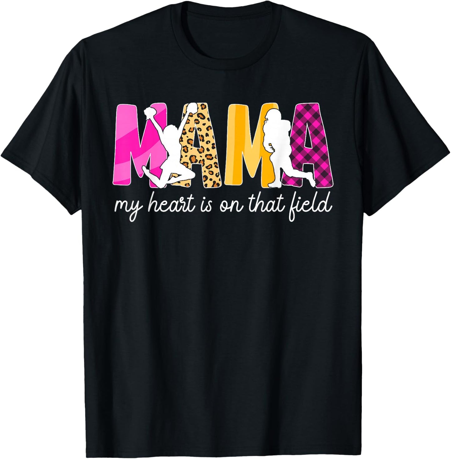 Mama My Heart Is On That Field Football And Cheer Mom T-Shirt - T-Shirt | Black