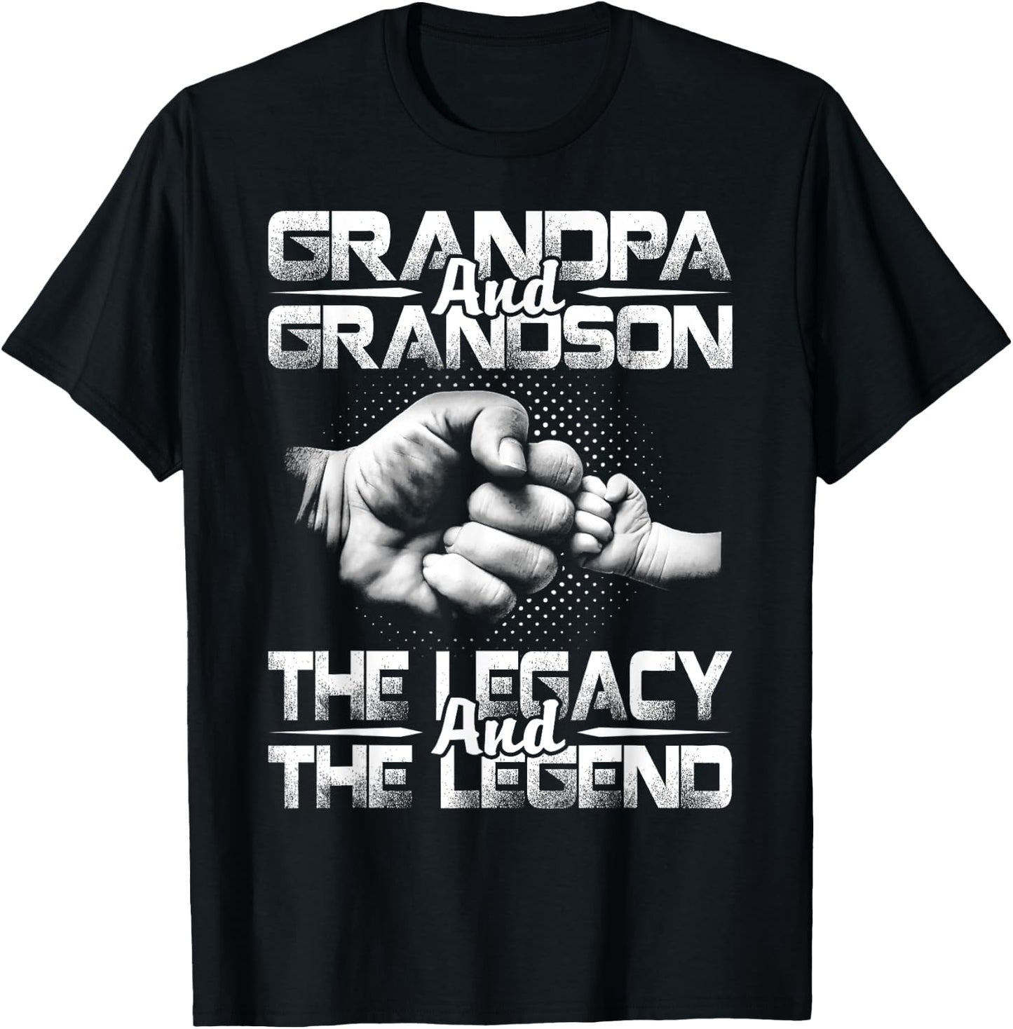 Grandpa And Grandson The Legend And The Legacy T-Shirt - T-Shirt | Black