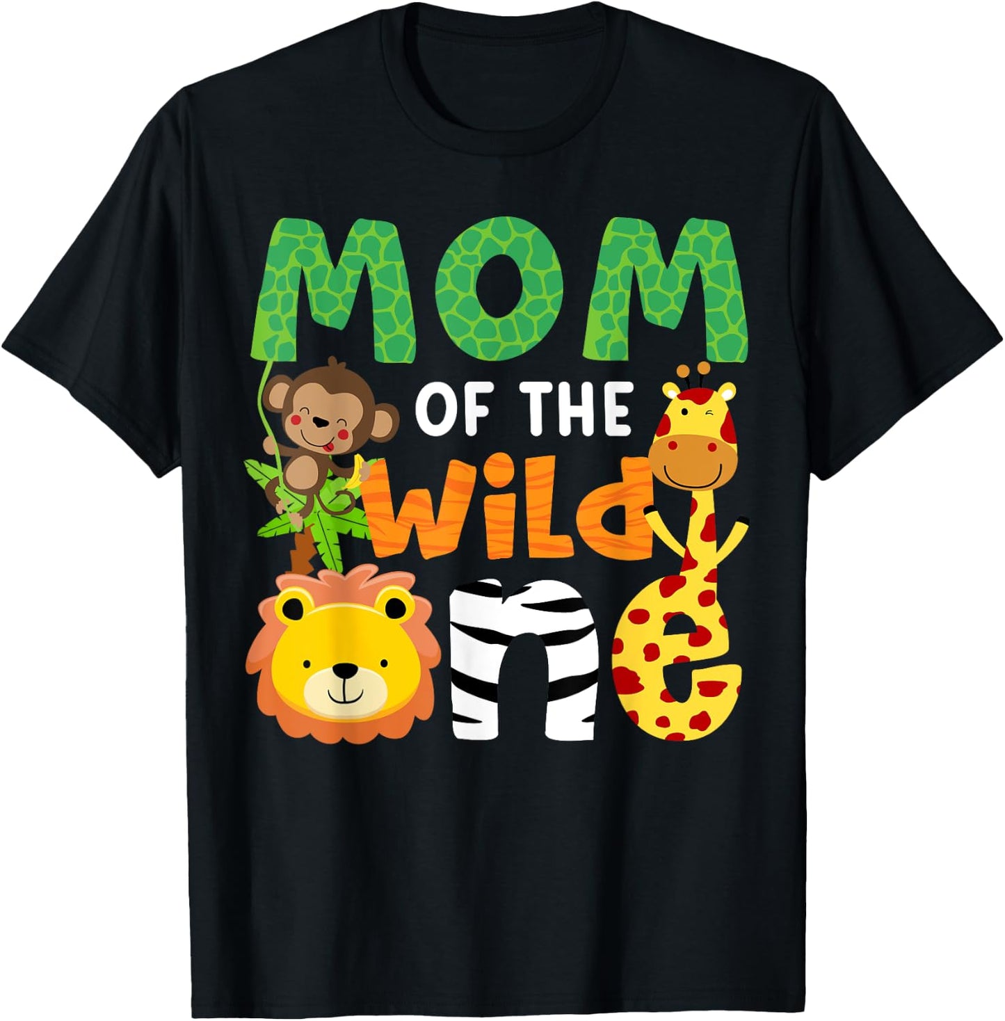 Mom of the Wild One Zoo Theme Birthday Safari Jungle Animals T-Shirt - T-Shirt | Black