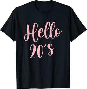 20th Birthday Hello 20s Women Girls 20 Year Old Bday T-Shirt - T-Shirt | Black
