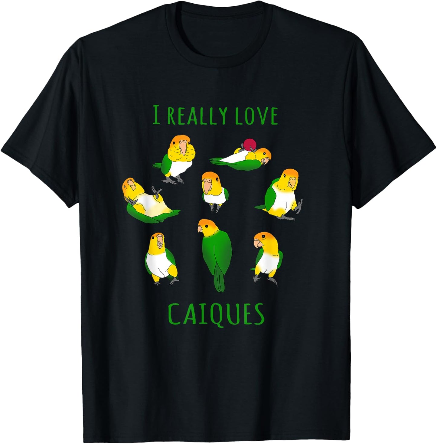 Birb Memes Parrot Lovers Doodle I really Love Caiques T-Shirt - T-Shirt | Black