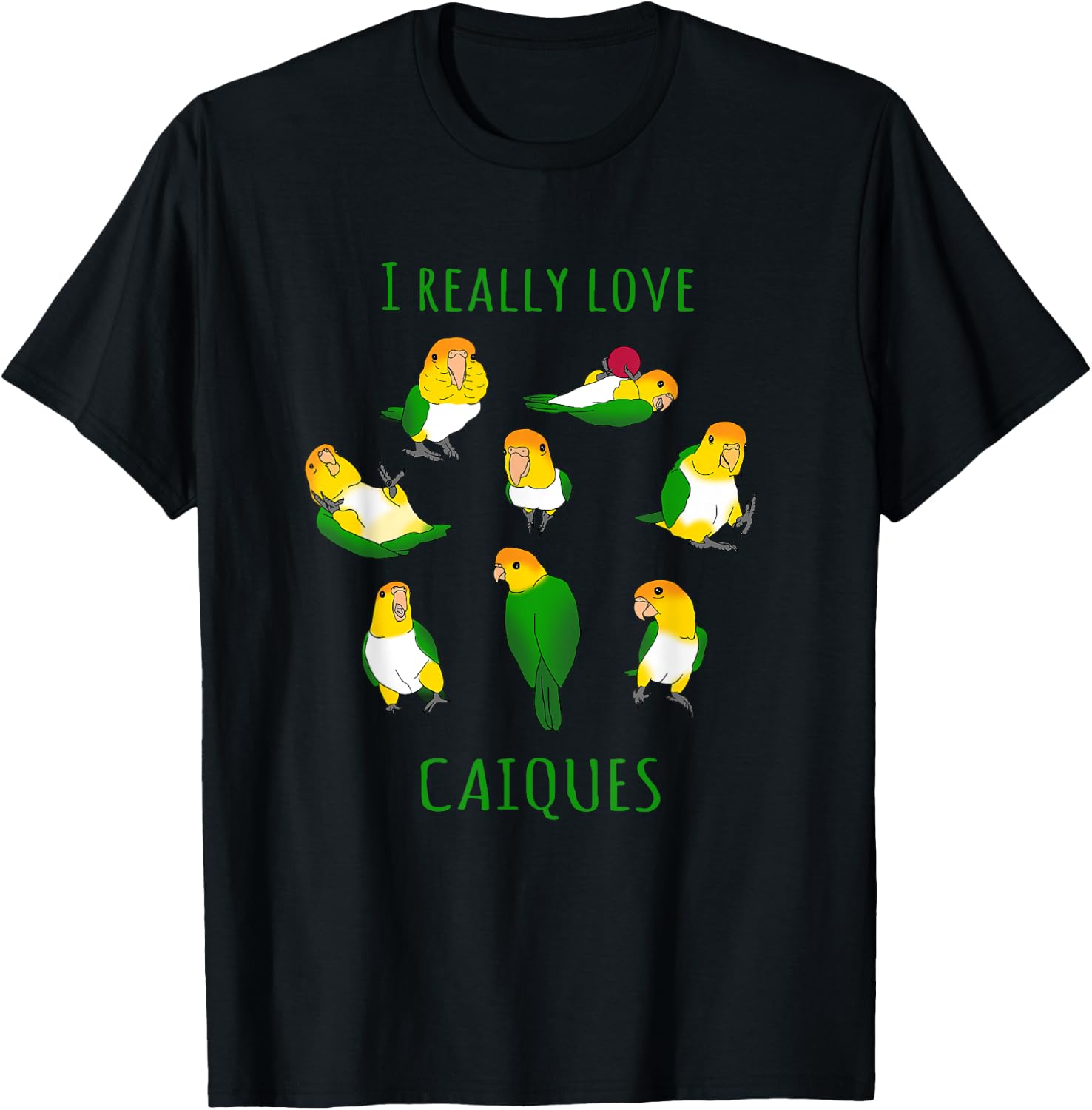 Birb Memes Parrot Lovers Doodle I really Love Caiques T-Shirt - T-Shirt | Black