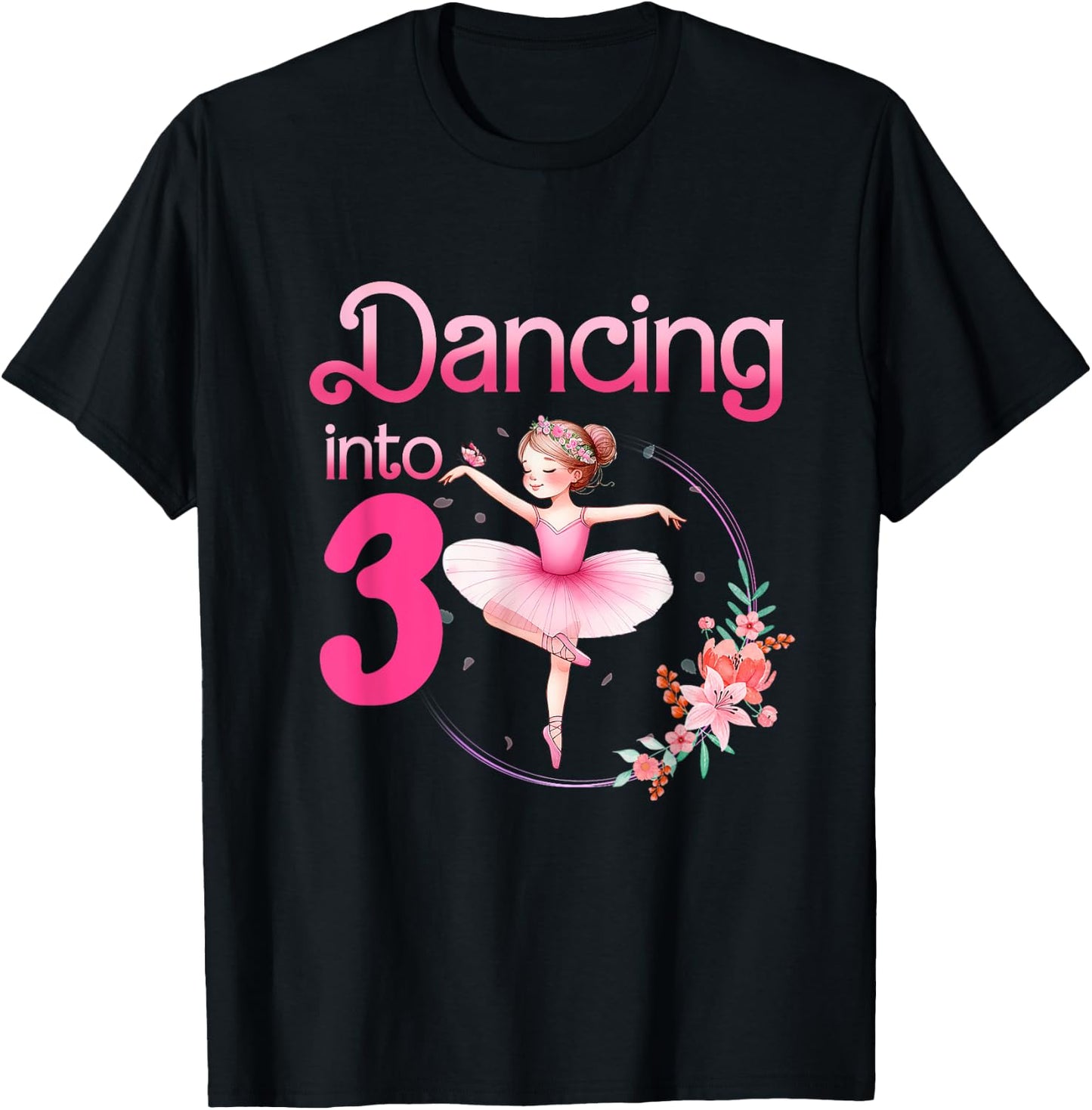 Dancing Into 3 Ballerina 3rd Birthday Party Ballet Girls T-Shirt - T-Shirt | Black