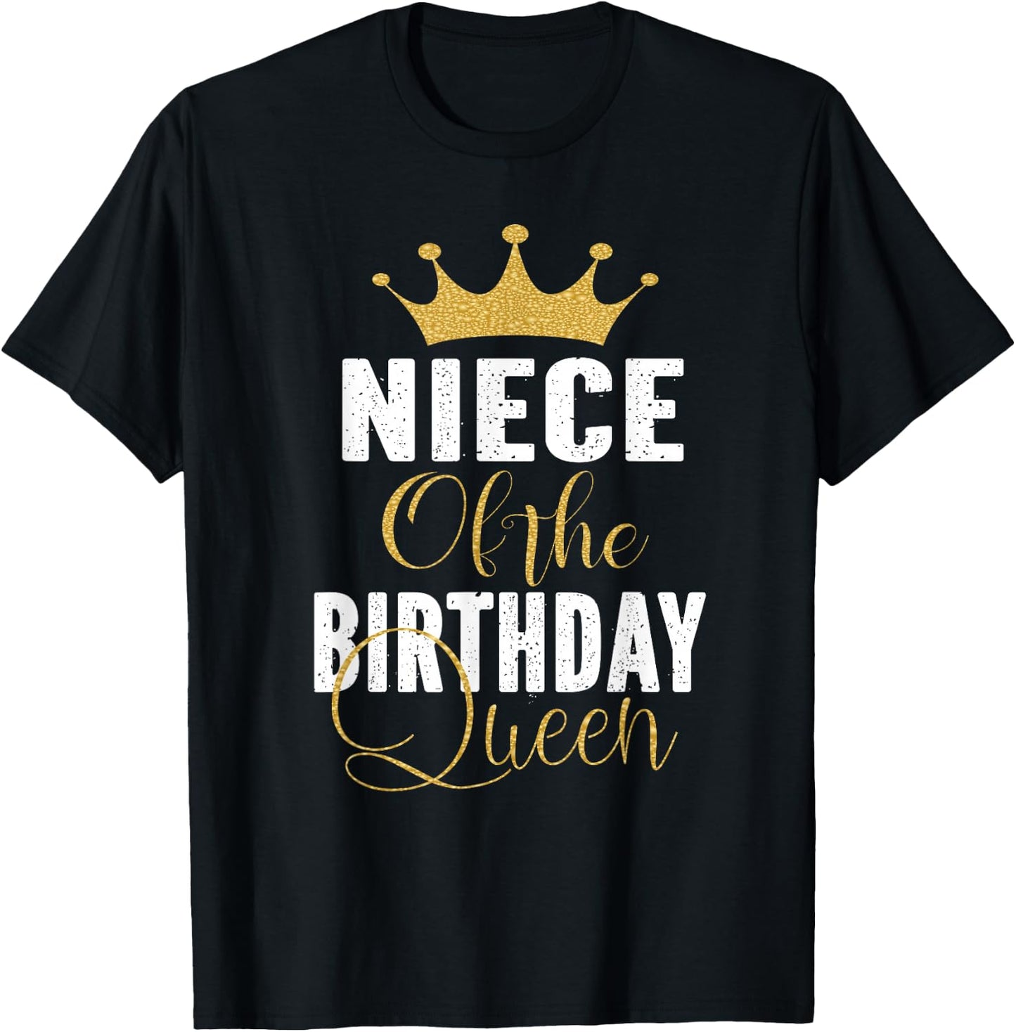 Niece Of The Birthday Queen Women Bday Party Gift T-Shirt - T-Shirt | Black