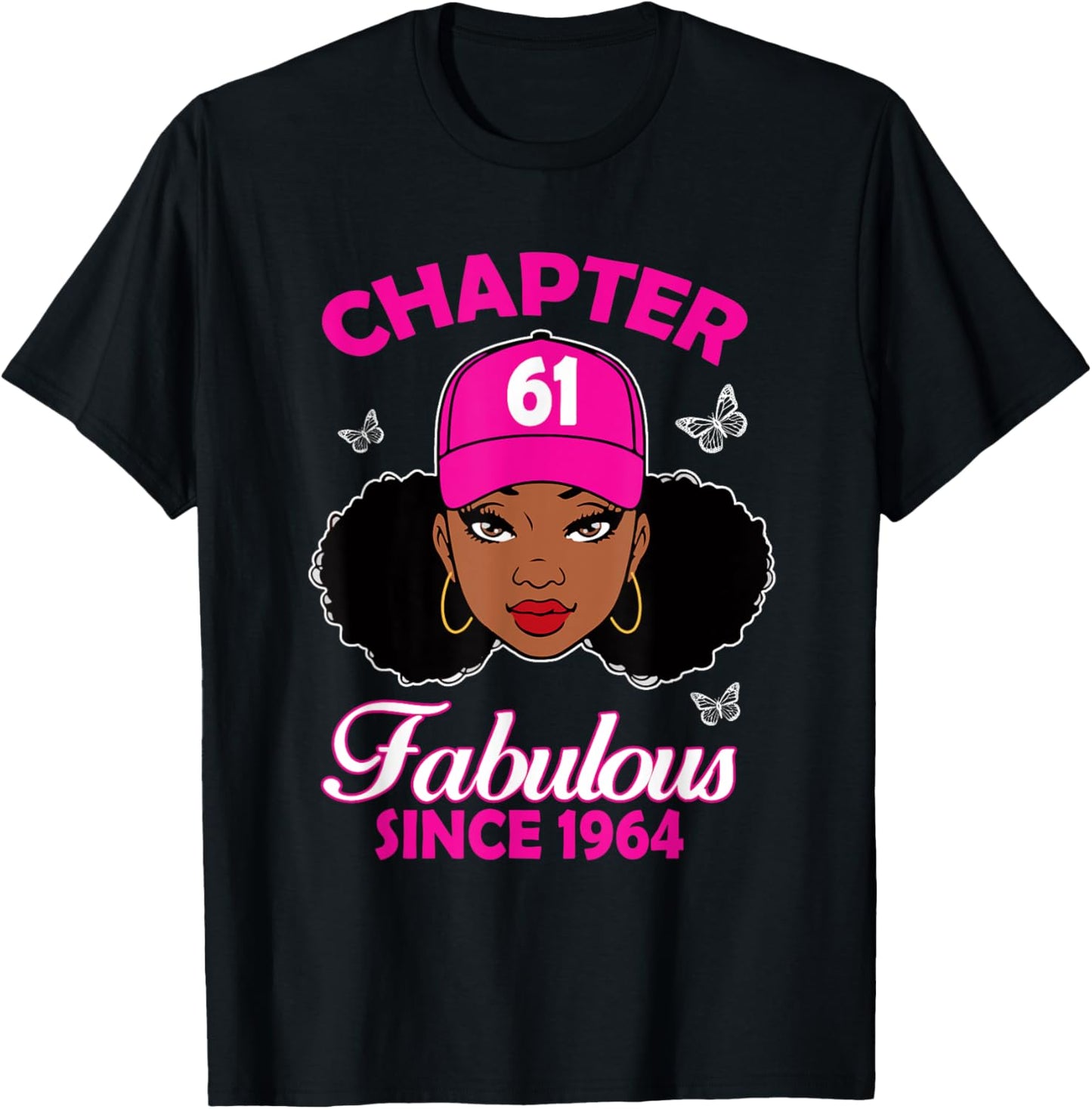 Chapter 61 Fabulous Since 1964 Black Women 61st Birthday T-Shirt - T-Shirt | Black