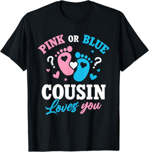 Pink Or Blue Cousin Loves You Gender Reveal Kids Girl Boy T-Shirt - T-Shirt | Black