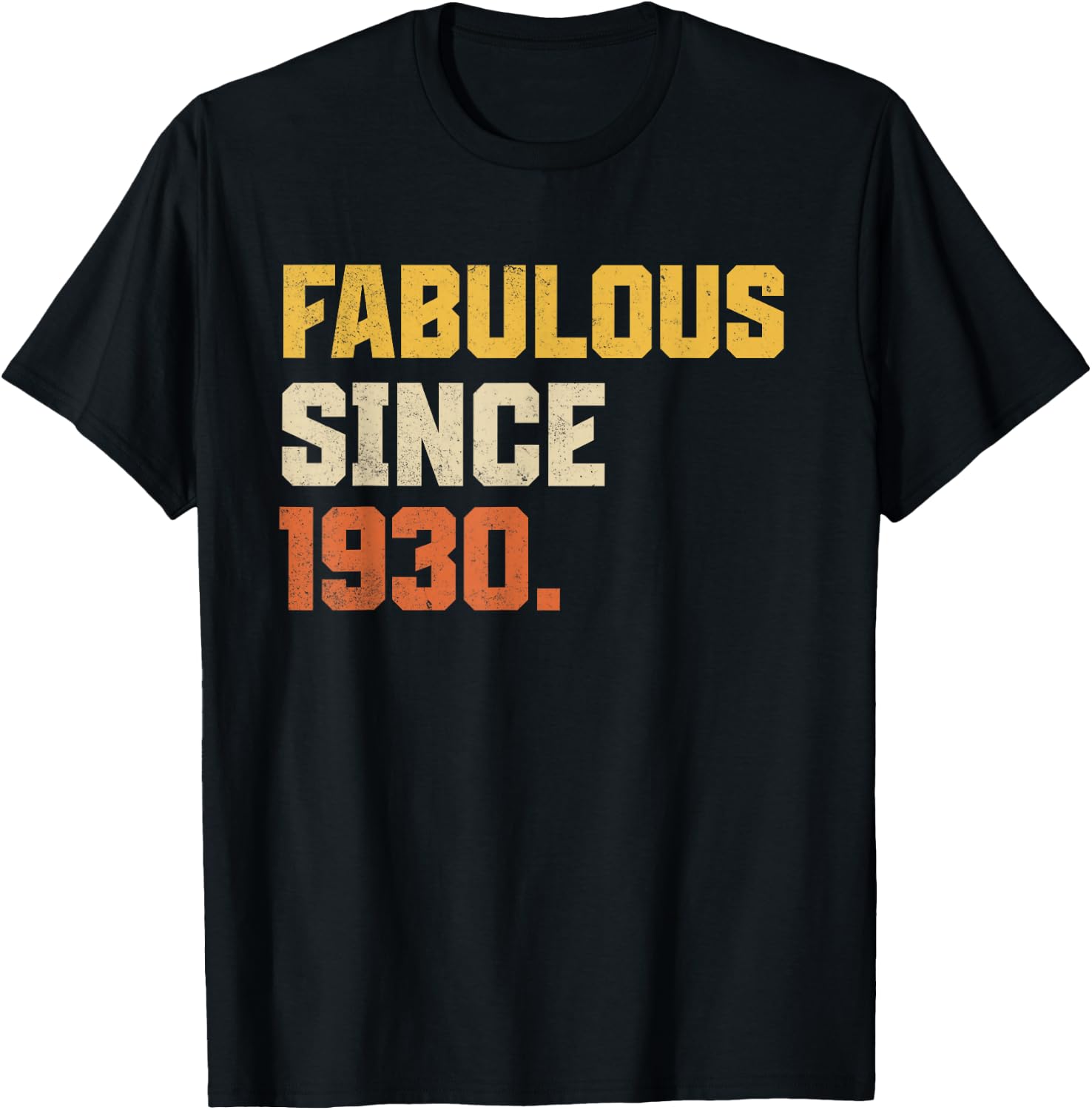 Retro Fabulous Since 1930 Funny 96th Birthday T-Shirt - T-Shirt | Black