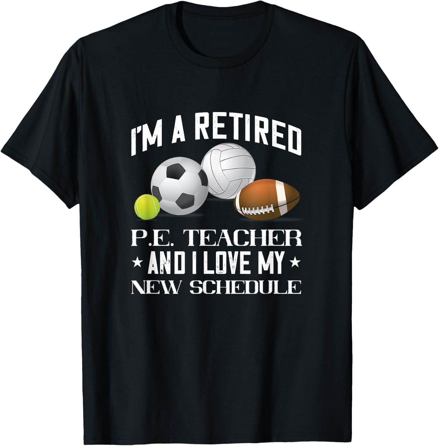 Retired PE Teacher Gym Teacher Physical Education Teacher Men Women T-Shirt - T-Shirt | Black