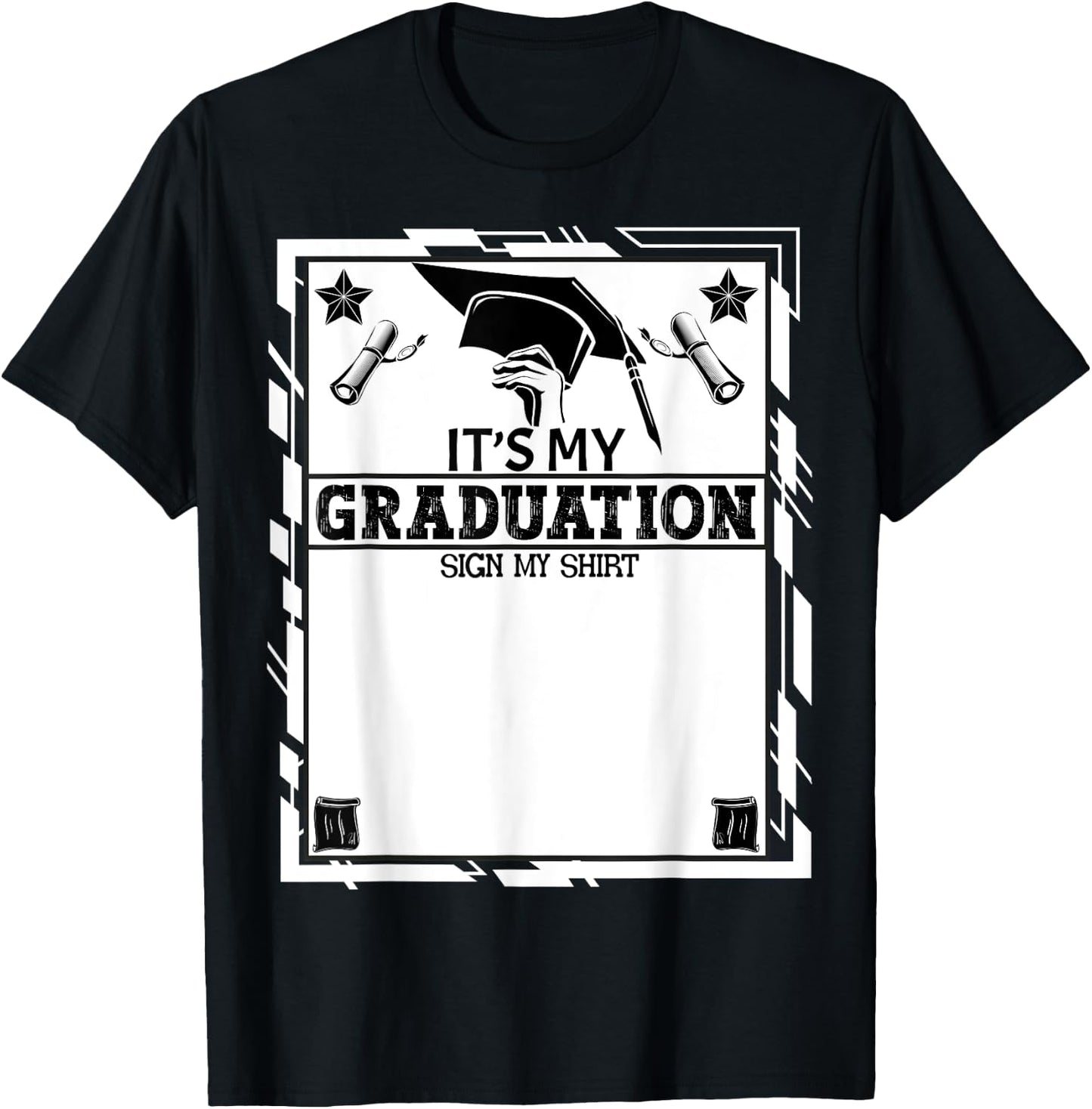 It's My Graduation Sign My Shirt School Graduation Grad 2024 T-Shirt - T-Shirt | Black